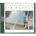 CD Air Supply - Making Love.... The Very Best Of / Greatest Hits (May 1990)