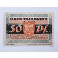 Нотгельд 50 пфеннигов 1921 г. Ober Salzbrunn. UNC.