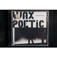 Wax Poetic – Copenhagen (2006, CD)