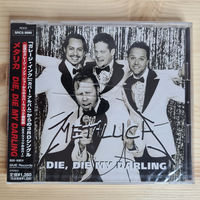 Metallica - Die, Die My Darling (CD, Japan, 1999, лицензия) Запечатан OBI в комплекте