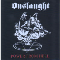 CD  ONSLAUGHT- "Power From Hell" made in USA  1985/2008