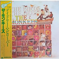 The Monkees. The birds,  the bees, the Monkees