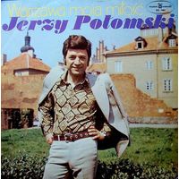 Jerzy Polomski - Warszawa Moja Milosc, LP 1974