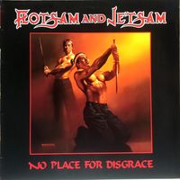 Flotsam And Jetsam - No Place For Disgrace