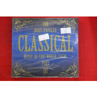 Various – The Most Popular Classical Music In The World...Ever! Part III (2008, 2xCD)