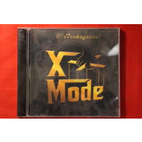 X-Mode – О! Неожиданно! (2007, CD)