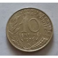 10 сантим, Франция 1976 г.