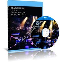 Deacon Blue - Live At The Glasgow Barrowlands (2017) (Blu-ray)