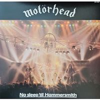 Motorhead. No sleep'til Hammersmith (FIRST PRESSING)