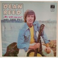 LP Dean Reed / Дин Рид - We will say, yes (1976)