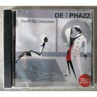 DE PHAZZ - Death By Chocolate, CD