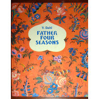 В.Даль Старый годовик. V.Dahl Father four seasons.  На английском языке.