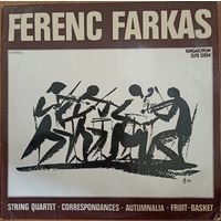 Ferenc Farkes – String Quartet / Correspondence / Autumnalia / Fruit-Basket