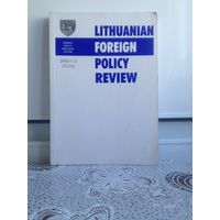 Английский язык. Обзор внешней политики Литвы. Lithuanian foreign policy review. 2005 г. #1-2.
