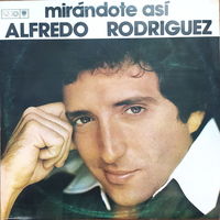 Alfredo Rodriguez – Mirandote Asi
