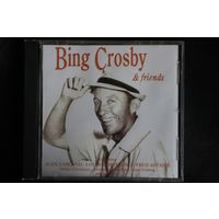 Bing Crosby – Bing Crosby & Friends (1992, CDr)