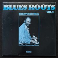 Blues Roots - Sunnyland Slim Vol.9