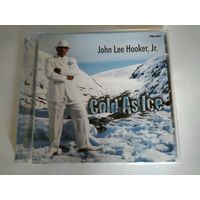 John Lee Hooker , jr - Cold As Ice