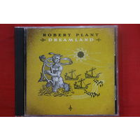 Robert Plant – Dreamland (2002, CD)