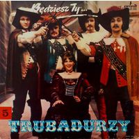Trubadurzy - Bedziesz Ty...- LP - 1973