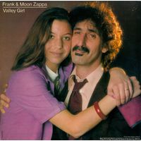 Frank & Moon Zappa - Valley Girl - 12"SINGLE, 45 RPM  - 1982