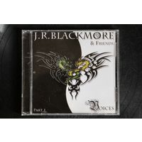 J.R. Blackmore & Friends – Voices (2011, CD)