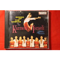 Karmon Israeli Dancers And Singers - Songs Of The Sabras (1993, CD)