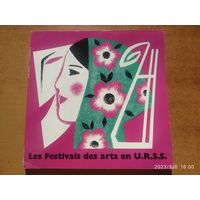 Les Festivals des arts en U. R. S. S.