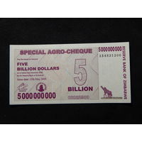 Зимбабве 5 миллиардов долларов 2008г.UNC