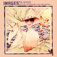 Phil Woods / Michel Legrand And Orchestra – Images, LP 1975