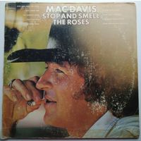 LP Mac Davis - Stop And Smell The Roses (1974) Country