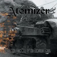 Atomizer "Tyrus: The Doom War Of The Armoured Angel" 7"EP