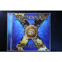 Whitesnake – Good To Be Bad (2008, CD)