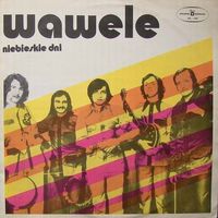 Wawele - Niebieskie Dni - LP - 1974