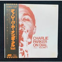 Charlie Parker – Charlie Parker On Dial Volume 4 / JAPAN