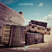 Tony Patterson (ex- ReGenesis) & Brendan Eyre - Northlands (2014, Audio CD, prog rock)