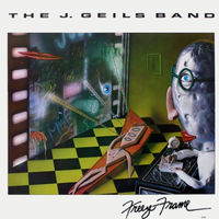 The J. Geils Band – Freeze-Frame, LP 1981