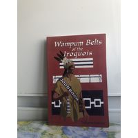 Книга на английском языке.Wampum Belts of the Iroquois