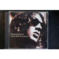 Richard Ashcroft – Alone With Everybody (2000, CD)