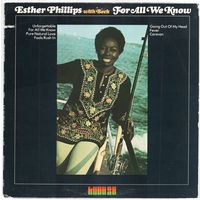 LP Esther Phillips 'For All We Know' (Monarch)