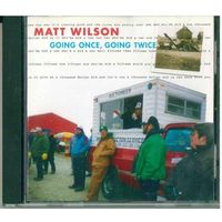 CD Matt Wilson - Going Once, Going Twice (1998)