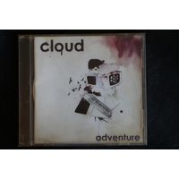 Cloud – Adventure (2005, CD)
