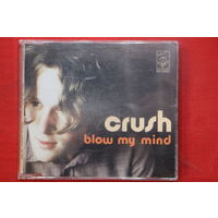 Crush – Blow My Mind – CD (Maxi-Single) (1995, CD)