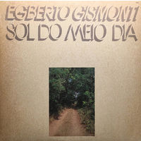 Egberto Gismonti – Sol Do Meio Dia, LP 1978