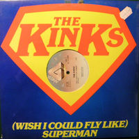 The Kinks - (Wish I Could Fly Like) Superman - SINGLE - 1979