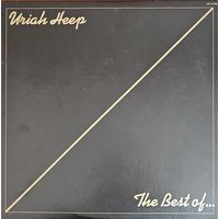 Uriah Heep. The best of...