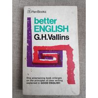 G. H. Vallins. Better English.