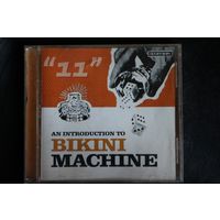 Bikini Machine - An Introduction To Bikini Machine (2003, CD)