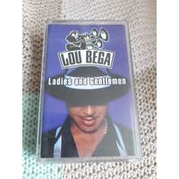 Кассета LOU BEGA. Ladies and Centlemen.