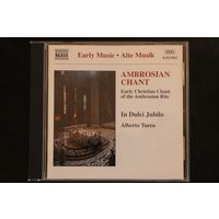 In Dulci Jubilo, Alberto Turco – Ambrosian Chant (Early Christian Chant Of The Ambrosian Rite) (1995, CD)